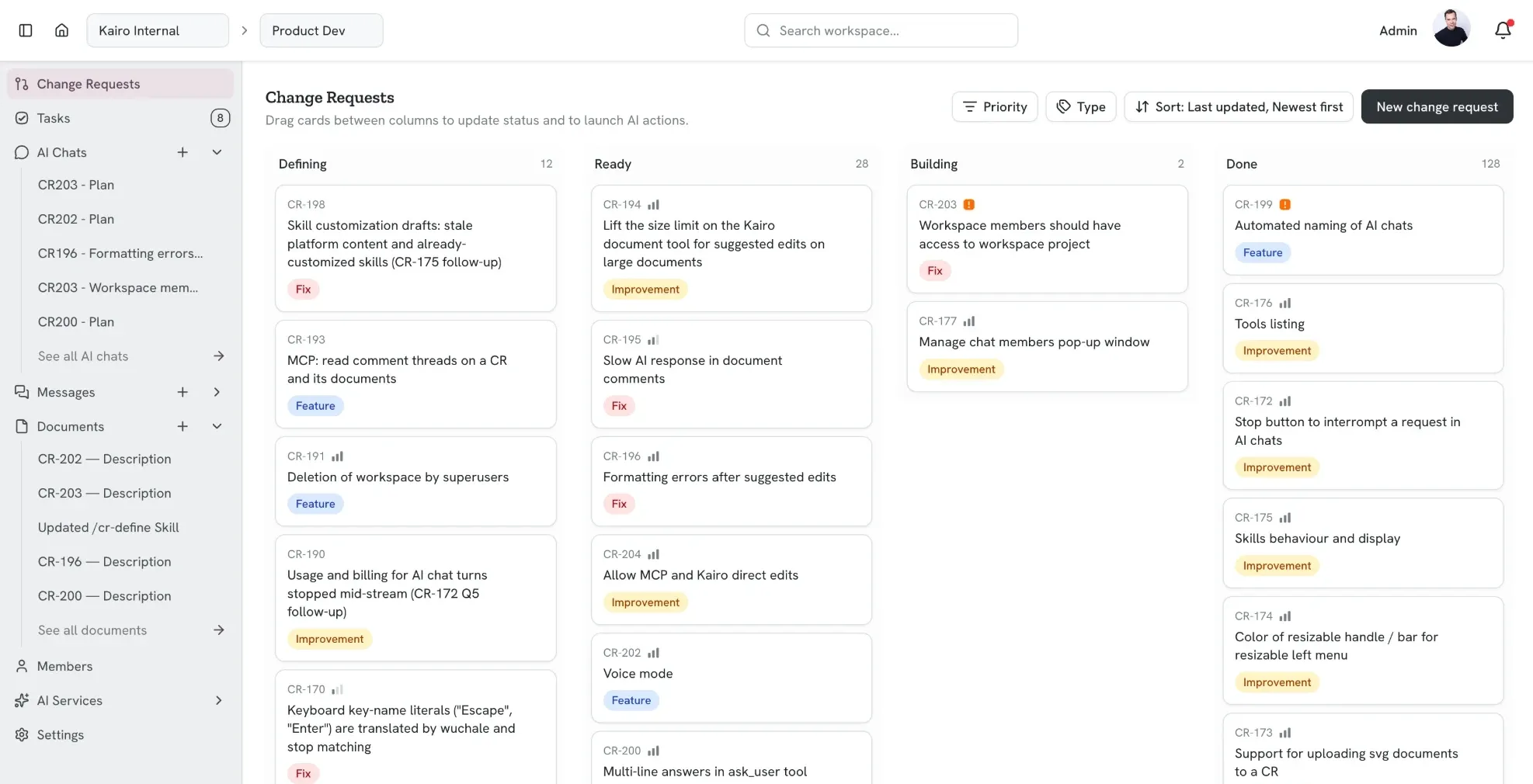 Kairo's change request board: a Kanban view with Defining, Ready, Building, and Done columns, where each card is tagged as a feature, an improvement, or a fix.