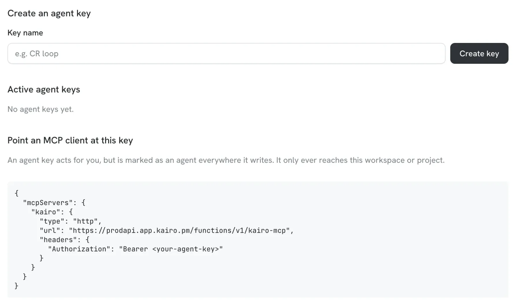 Kairo's agent API keys page: create a key for an AI agent, then point any MCP client at Kairo with the JSON configuration shown.