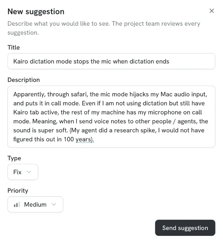 The New suggestion form in Kairo: a title, a description, a type (here, a fix), and a priority, with a note that the project team reviews every suggestion.